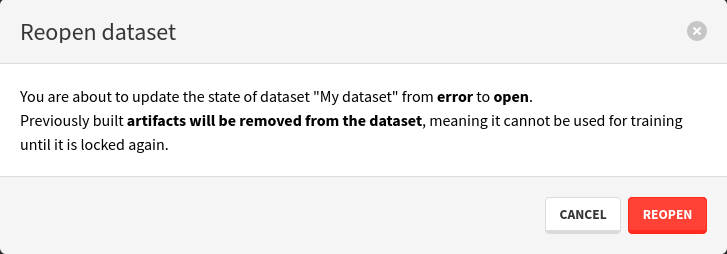 Reopen dataset confirmation modal